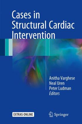 Varghese / Ludman / Uren |  Cases in Structural Cardiac Intervention | Buch |  Sack Fachmedien