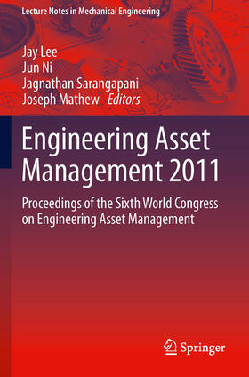 Lee / Ni / Sarangapani |  Engineering Asset Management 2011 | eBook | Sack Fachmedien