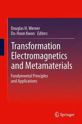 Werner / Kwon |  Transformation Electromagnetics and Metamaterials | Buch |  Sack Fachmedien