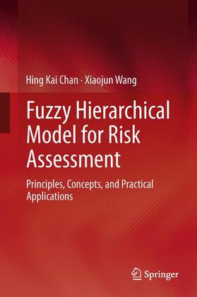 Wang / Chan |  Fuzzy Hierarchical Model for Risk Assessment | Buch |  Sack Fachmedien