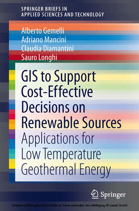 Gemelli / Mancini / Diamantini |  GIS to Support Cost-effective Decisions on Renewable Sources | eBook | Sack Fachmedien