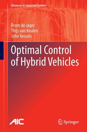 de Jager / Kessels / van Keulen |  Optimal Control of Hybrid Vehicles | Buch |  Sack Fachmedien