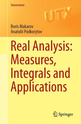 Podkorytov / Makarov |  Real Analysis: Measures, Integrals and Applications | Buch |  Sack Fachmedien