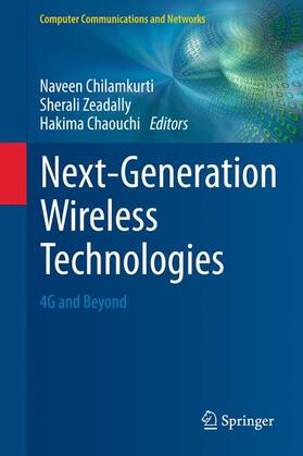 Chilamkurti / Chaouchi / Zeadally |  Next-Generation Wireless Technologies | Buch |  Sack Fachmedien