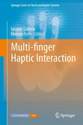 Ferre / Galiana |  Multi-finger Haptic Interaction | Buch |  Sack Fachmedien