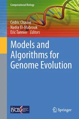 Chauve / Tannier / El-Mabrouk |  Models and Algorithms for Genome Evolution | Buch |  Sack Fachmedien