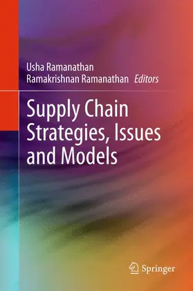 Ramanathan |  Supply Chain Strategies, Issues and Models | Buch |  Sack Fachmedien