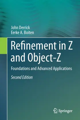 Derrick / Boiten |  Refinement in Z and Object-Z | eBook | Sack Fachmedien