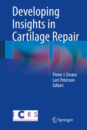 Emans / Peterson |  Developing Insights in Cartilage Repair | eBook | Sack Fachmedien