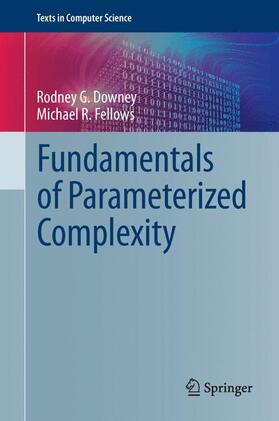 Fellows / Downey |  Fundamentals of Parameterized Complexity | Buch |  Sack Fachmedien