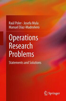 Poler / Díaz-Madroñero / Mula |  Operations Research Problems | Buch |  Sack Fachmedien