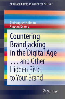 Hofman / Keates |  Countering Brandjacking in the Digital Age | eBook | Sack Fachmedien