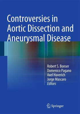 Bonser / Pagano / Mascaro |  Controversies in Aortic Dissection and Aneurysmal Disease | Buch |  Sack Fachmedien