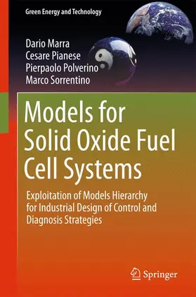 Marra / Sorrentino / Pianese |  Models for Solid Oxide Fuel Cell Systems | Buch |  Sack Fachmedien