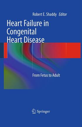 Shaddy |  Heart Failure in Congenital Heart Disease: | Buch |  Sack Fachmedien