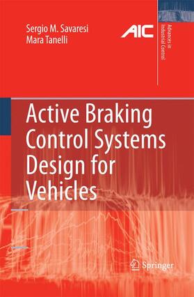 Tanelli / Savaresi |  Active Braking Control Systems Design for Vehicles | Buch |  Sack Fachmedien