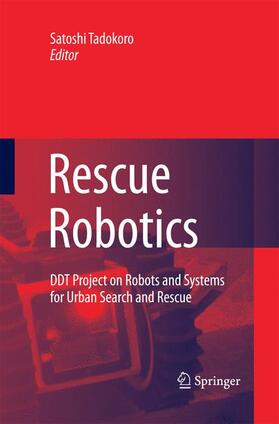 Tadokoro |  Rescue Robotics | Buch |  Sack Fachmedien