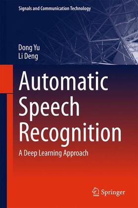 Deng / Yu |  Automatic Speech Recognition | Buch |  Sack Fachmedien