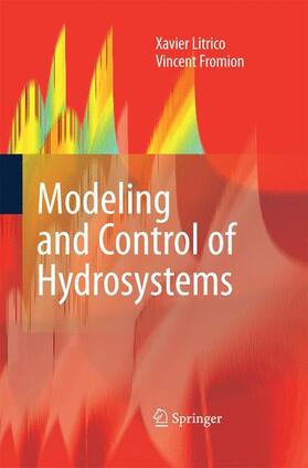 Fromion / Litrico |  Modeling and Control of Hydrosystems | Buch |  Sack Fachmedien