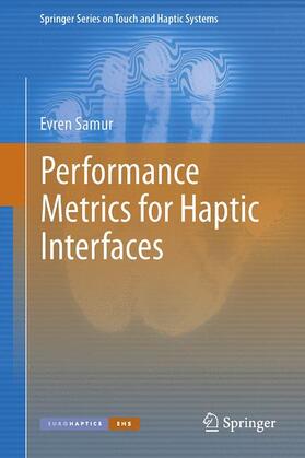 Samur |  Performance Metrics for Haptic Interfaces | Buch |  Sack Fachmedien