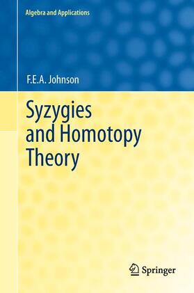 Johnson |  Syzygies and Homotopy Theory | Buch |  Sack Fachmedien