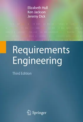 Hull / Dick / Jackson |  Requirements Engineering | Buch |  Sack Fachmedien