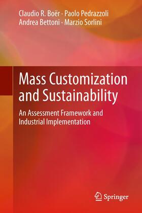 Boër / Sorlini / Pedrazzoli |  Mass Customization and Sustainability | Buch |  Sack Fachmedien