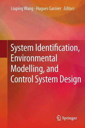 Garnier / Wang |  System Identification, Environmental Modelling, and Control System Design | Buch |  Sack Fachmedien