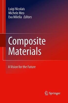 Nicolais / Milella / Meo |  Composite Materials | Buch |  Sack Fachmedien