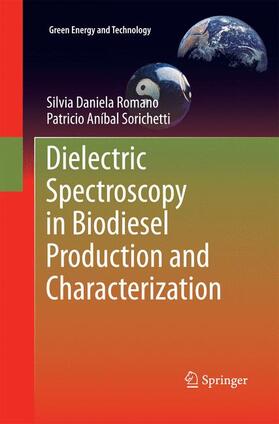 Sorichetti / Romano |  Dielectric Spectroscopy in Biodiesel Production and Characterization | Buch |  Sack Fachmedien