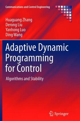 Zhang / Wang / Liu |  Adaptive Dynamic Programming for Control | Buch |  Sack Fachmedien