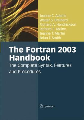 Adams / Brainerd / Smith |  The Fortran 2003 Handbook | Buch |  Sack Fachmedien