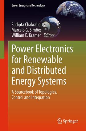 Chakraborty / Kramer / Simões |  Power Electronics for Renewable and Distributed Energy Systems | Buch |  Sack Fachmedien