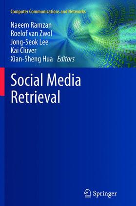 Ramzan / van Zwol / Hua |  Social Media Retrieval | Buch |  Sack Fachmedien