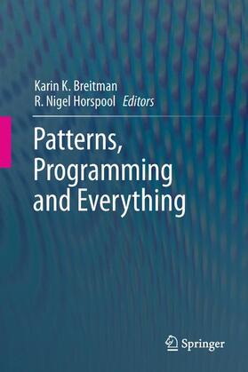 Horspool / Breitman |  Patterns, Programming and Everything | Buch |  Sack Fachmedien