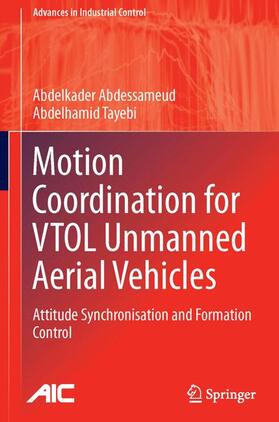 Tayebi / Abdessameud |  Motion Coordination for VTOL Unmanned Aerial Vehicles | Buch |  Sack Fachmedien