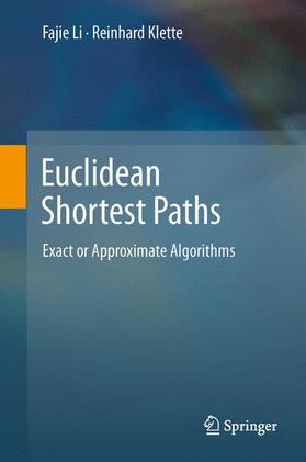 Klette / Li |  Euclidean Shortest Paths | Buch |  Sack Fachmedien