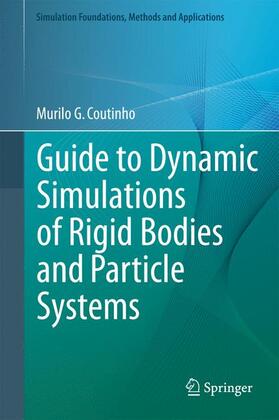 Coutinho |  Guide to Dynamic Simulations of Rigid Bodies and Particle Systems | Buch |  Sack Fachmedien