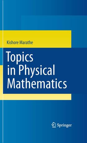 Marathe |  Topics in Physical Mathematics | Buch |  Sack Fachmedien
