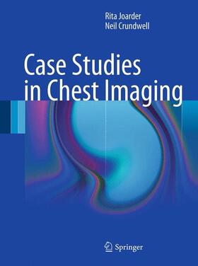 Crundwell / Joarder |  Case Studies in Chest Imaging | Buch |  Sack Fachmedien