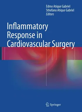 Gabriel |  Inflammatory Response in Cardiovascular Surgery | Buch |  Sack Fachmedien