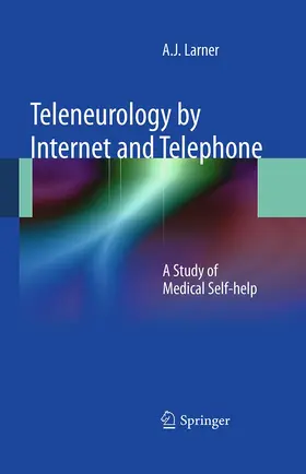 Larner |  Teleneurology by Internet and Telephone | Buch |  Sack Fachmedien