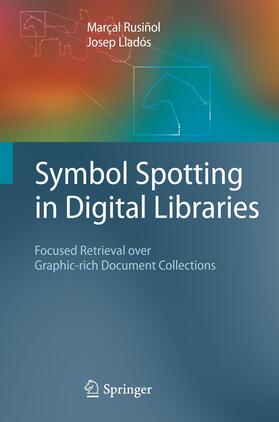 Lladós / Rusiñol |  Symbol Spotting in Digital Libraries | Buch |  Sack Fachmedien