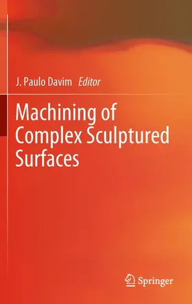 Davim |  Machining of Complex Sculptured Surfaces | Buch |  Sack Fachmedien