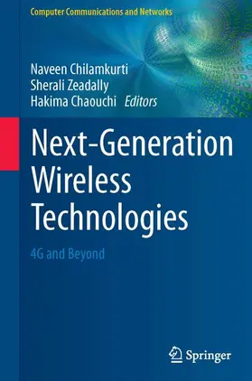 Chilamkurti / Chaouchi / Zeadally |  Next-Generation Wireless Technologies | Buch |  Sack Fachmedien