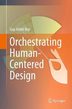 Boy |  Orchestrating Human-Centered Design | Buch |  Sack Fachmedien