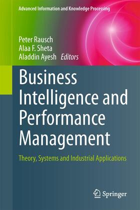 Rausch / Ayesh / Sheta |  Business Intelligence and Performance Management | Buch |  Sack Fachmedien