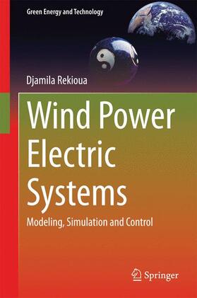 Rekioua |  Wind Power Electric Systems | Buch |  Sack Fachmedien