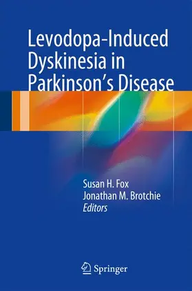 Brotchie / Fox |  Levodopa-Induced Dyskinesia in Parkinson's Disease | Buch |  Sack Fachmedien