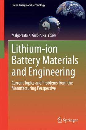 Gulbinska |  Lithium-ion Battery Materials and Engineering | Buch |  Sack Fachmedien